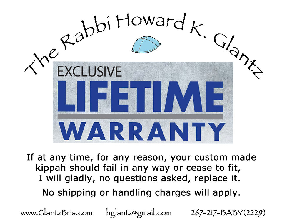 Kippah warranty certificate — a free replacement when your son outgrows his bris kippah